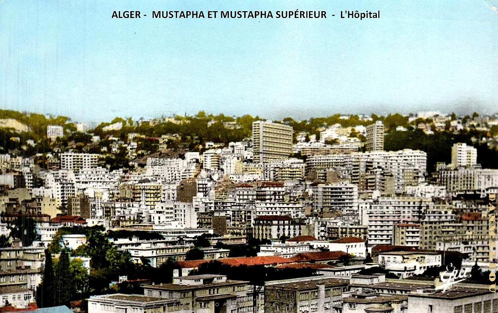 ALGER - MUSTAPHA ET MUSTAPHA-SUPERIEUR - HOPITAL.jpg